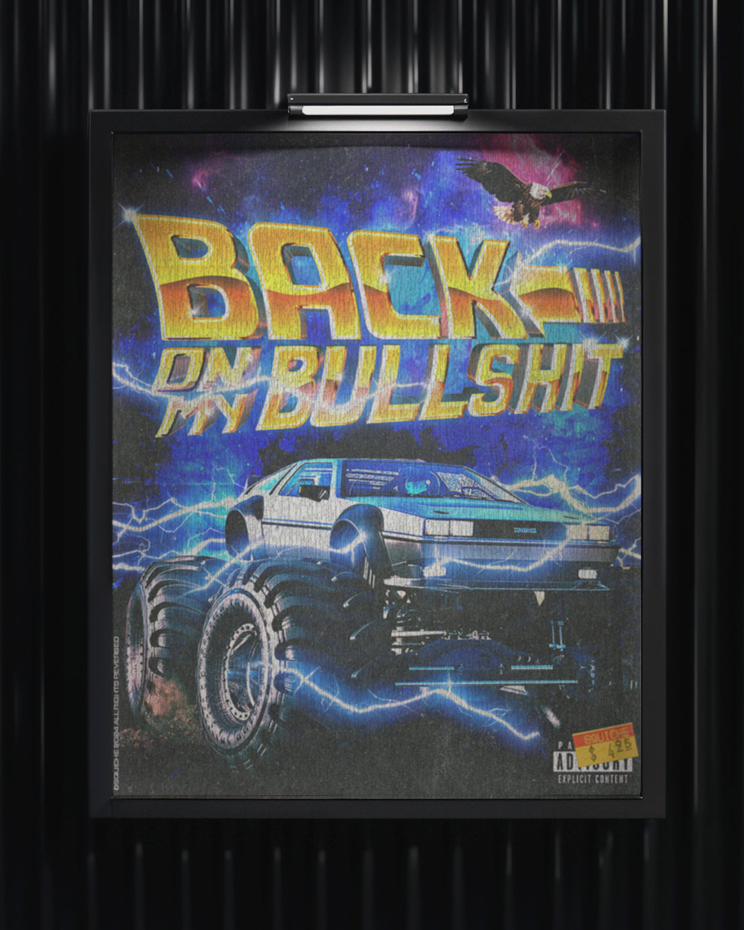 Back On My Bullshit Print