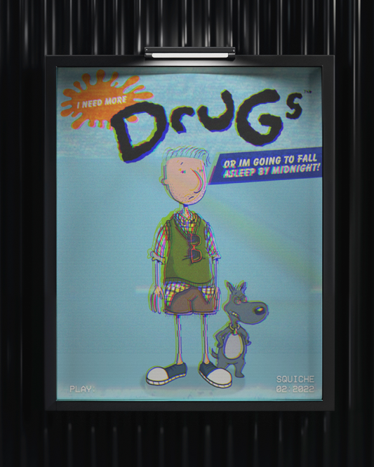Drug Funny Print