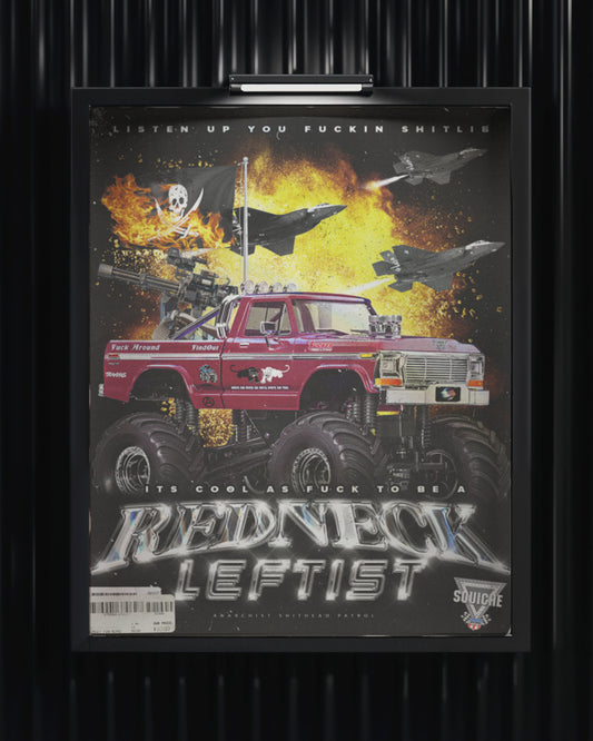 Redneck Leftist Print