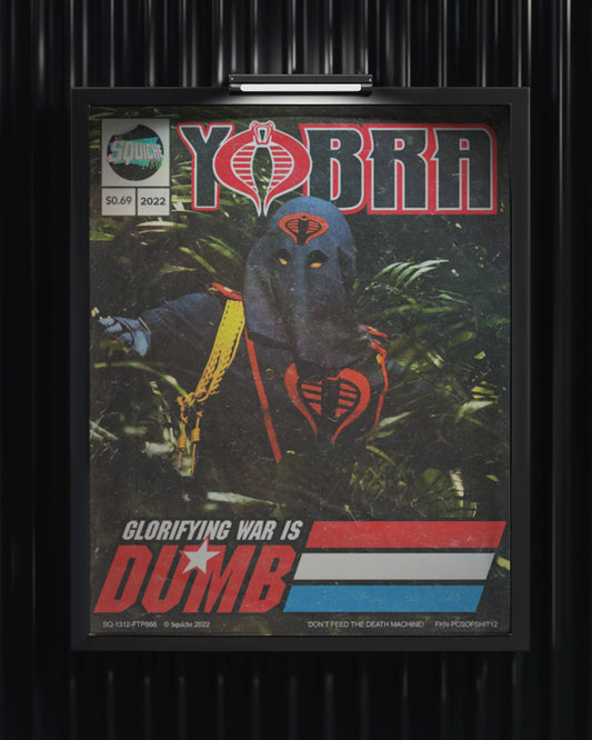 War Is Dumb Print